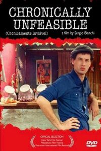 Cronicamente Inviável (2000)
