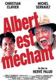Albert est méchant