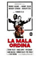 La mala ordina