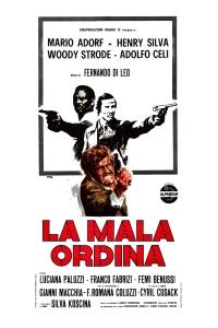 La mala ordina (1972)