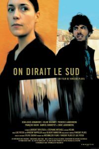 On dirait le sud (2003)