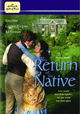 The Return of the Native