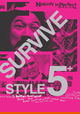 Survive Style 5+