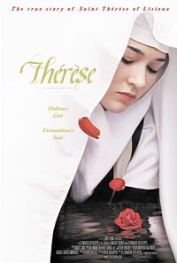 Thérèse: The Story of Saint Thérèse of Lisieux (2004)