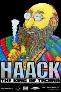 Haack ...The King of Techno (2004)