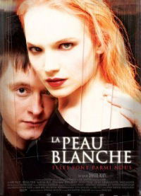 La peau blanche (2004)