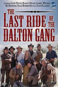 The Last Ride of the Dalton Gang (1979)