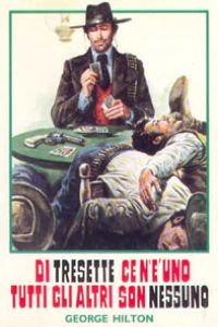 Di Tresette ce n'è uno, tutti gli altri son nessuno (1974)