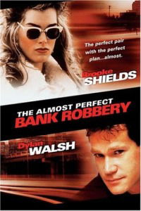 The Almost Perfect Bank Robbery (1998)