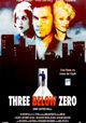 Three Below Zero