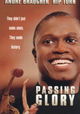 Passing Glory