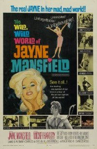 The Wild, Wild World of Jayne Mansfield (1968)