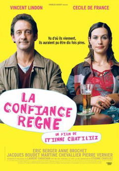 La confiance règne (2004)