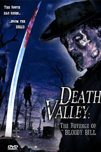 Death Valley: The Revenge of Bloody Bill