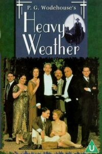 Heavy Weather