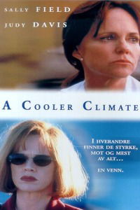 A Cooler Climate (1999)