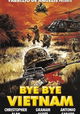 Bye Bye Vietnam
