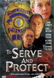 To Serve and Protect