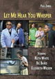 Let Me Hear You Whisper