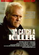 To Catch a Killer