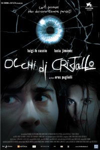 Occhi di cristallo (2004)