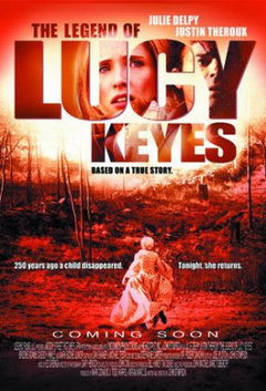 The Legend of Lucy Keyes (2006)