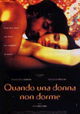 Quando una donna non dorme