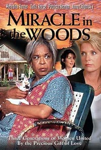 Miracle in the Woods