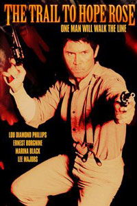 The Trail to Hope Rose (2004)