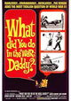 What Did You Do in the War, Daddy?