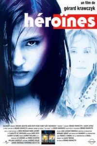Héroïnes (1997)