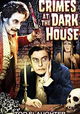 Crimes at the Dark House