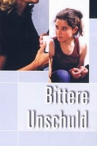 Bittere Unschuld