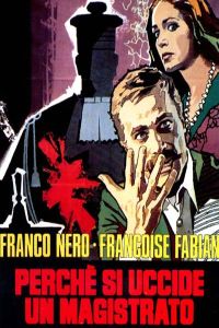Perché si uccide un magistrato (1974)