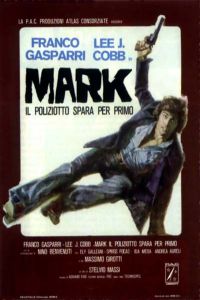 Mark il poliziotto spara per primo (1975)