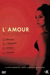 L'amour, l'argent, l'amour (2000)