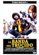 La banda del trucido