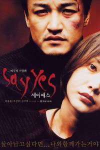 Sae-yi yaeseu (2001)