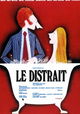 Le distrait