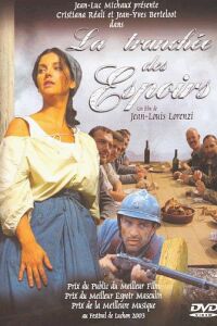 La tranchée des espoirs (2003)