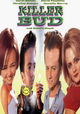 Killer Bud