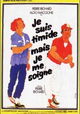 Je suis timide... mais je me soigne