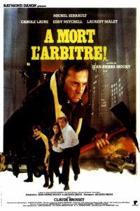 À mort l'arbitre (1984)