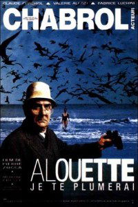 Alouette, je te plumerai (1988)