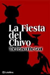 La fiesta del chivo (2005)