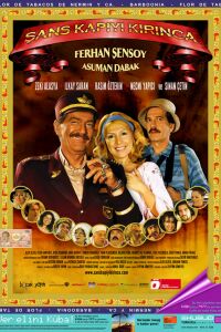 Sans kapiyi kirinca (2005)