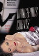 Dangerous Curves