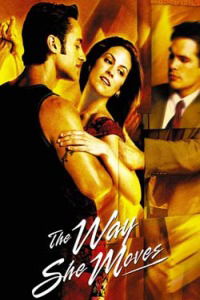 The Way She Moves (2001)