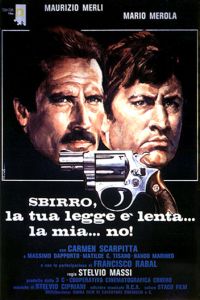 Sbirro, la tua legge è lenta... la mia... no! (1979)