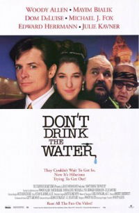 Don't Drink the Water (1994)